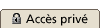 Acc�s priv�
